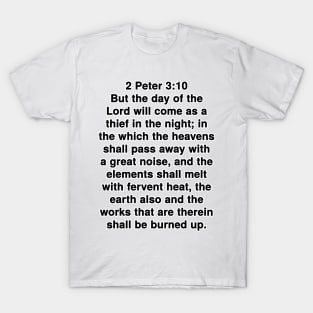 2 Peter 3:10  King James Version (KJV) Bible Verse Typography T-Shirt